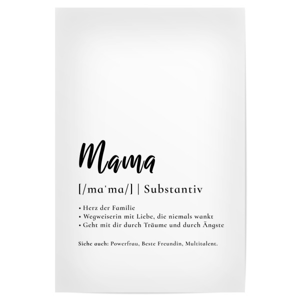 Poster "Mama - Definition Muttertag" artboxONE - Typografie,Für Mama - Mutter,Mama,Muttertag,Geschenk,Herz,Liebe,Familie