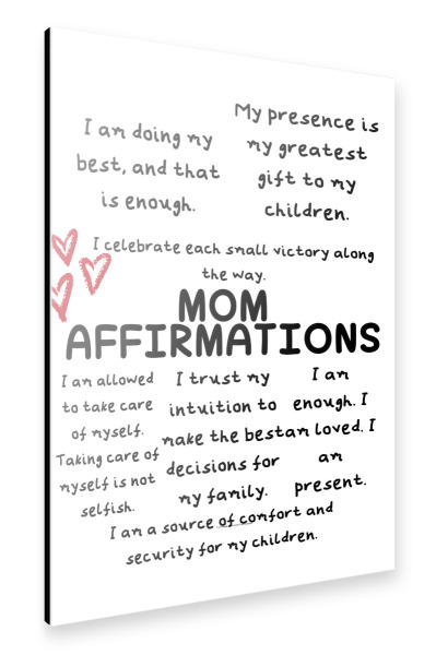 Alu-Dibond "Positive affirmations mom" 75x50 cm artboxONE