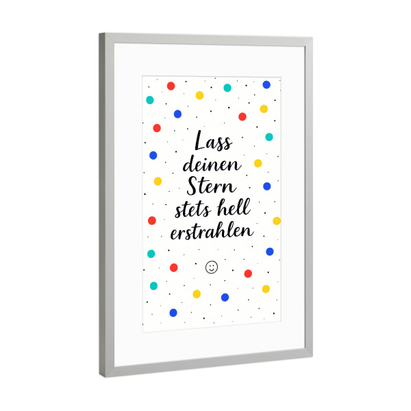 Poster mit Rahmen Silber "Lass deinen Stern" artboxONE - Für Kinder,Buchstaben,Für Mama