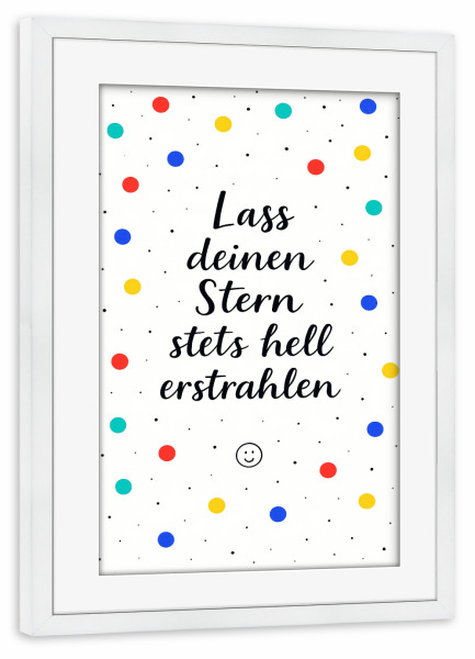 Poster mit Rahmen weiß "Lass deinen Stern" artboxONE - Für Kinder,Buchstaben,Für Mama