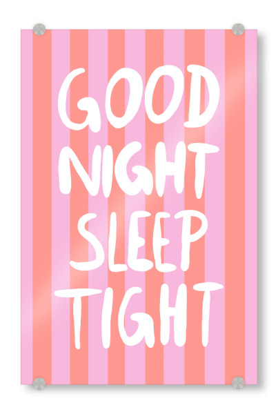 Acrylglasbild "Good night sleep tight rosa" artboxONE - Typografie,Geometrie