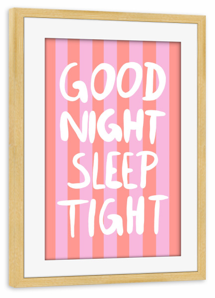 Poster mit Rahmen kiefer "Good night sleep tight rosa" artboxONE - Typografie,Geometrie