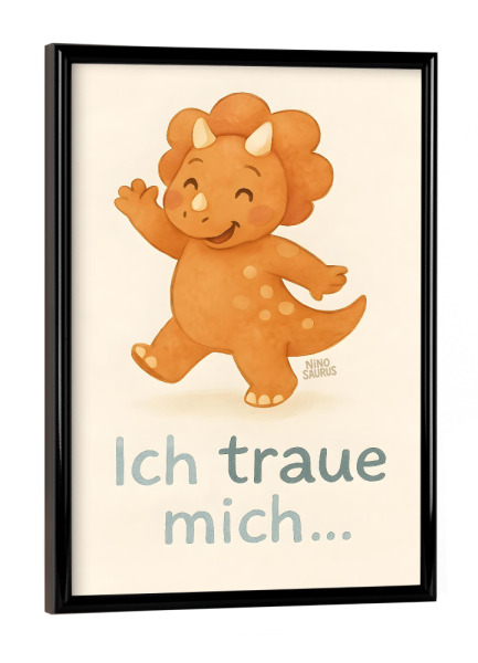 Poster mit schwarzem Rahmen "Affirmation Dino mutig" artboxONE - Für Kinder,Tiere