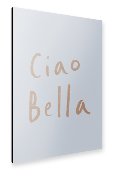 Alu-Dibond "Ciao Bella, Romantische Grüße" 30x20 cm artboxONE