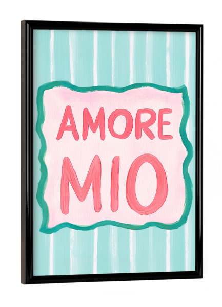 Poster mit schwarzem Rahmen "Amore Mio Poesie" artboxONE - Typografie,Geometrie,Liebe