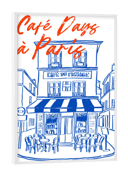 Poster mit weißem Rahmen "Café Days à Paris" artboxONE - Architektur,Städte / Paris