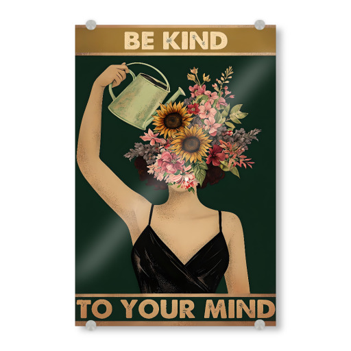 Be Kind to Your Mind Floral