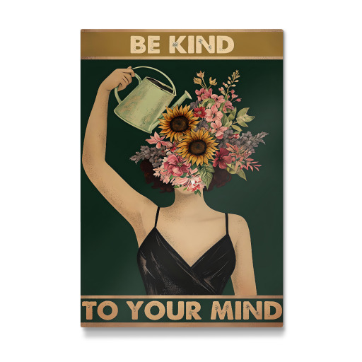 Be Kind to Your Mind Floral