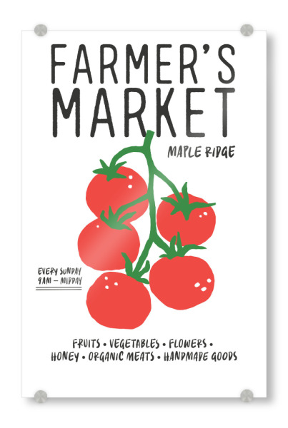 Acrylglasbild "Maple Ridge Farmer's Market" artboxONE - Typografie,Essen & Trinken - Farmer's market,Maple ridge,Fresh produce,Organic,Handmade,Local