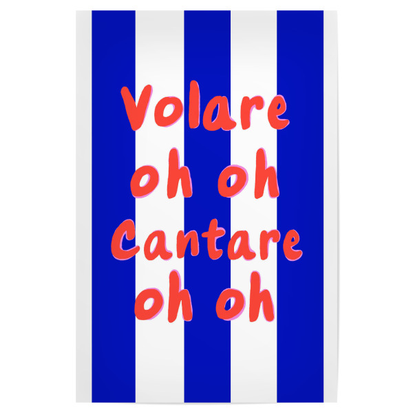 Poster "Volare oh oh" artboxONE - Typografie,Musik,Geometrie