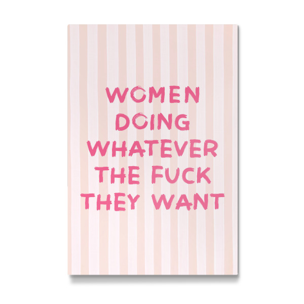 Galerie-Print "Frauen machen was immer sie wollen" 30x20 cm artboxONE