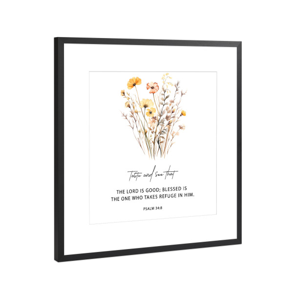 Poster mit Rahmen Schwarz (Metallic) "Taste and See Goodness" artboxONE - Typografie,Floral,Liebe