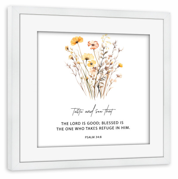 Poster mit Rahmen weiß "Taste and See Goodness" artboxONE - Typografie,Floral,Liebe