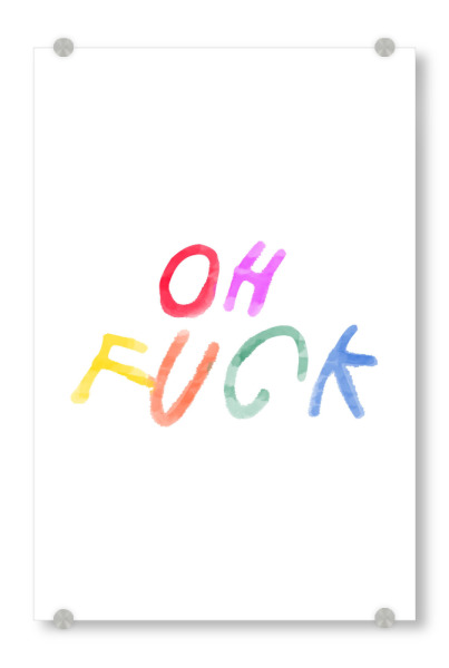Acrylglasbild "Oh verdammt - rohe Reaktion" artboxONE - Typografie,Comic,Liebe