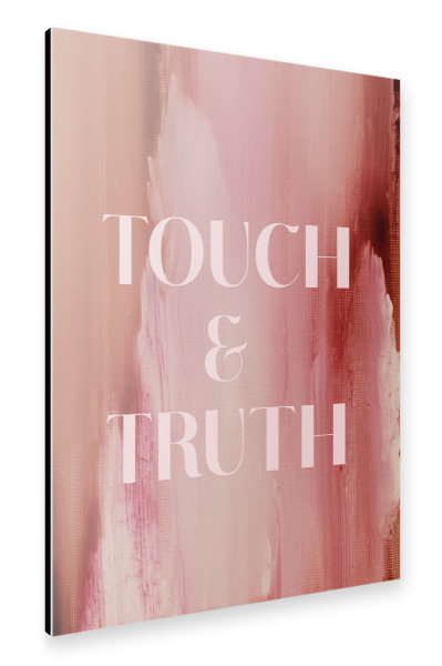 Alu-Dibond "Soft Poems (Touch And Truth)" 30x20 cm artboxONE