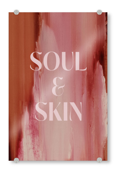 Acrylglasbild "Soft Poems (Soul And Skin)" artboxONE - Abstrakt,Buchstaben,Für Mama - Poem+worte,Text,Quote,Struktur,Pastell,Worte,Yoga,Soul,Skin