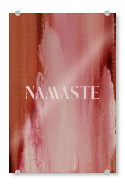 Acrylglasbild "Soft Poems (Namaste)" artboxONE - Abstrakt,Buchstaben,Für Mama - Namaste,Text,Quote,Abstrakt,Pinselstrich,Struktur,Treechild,Dekorativ
