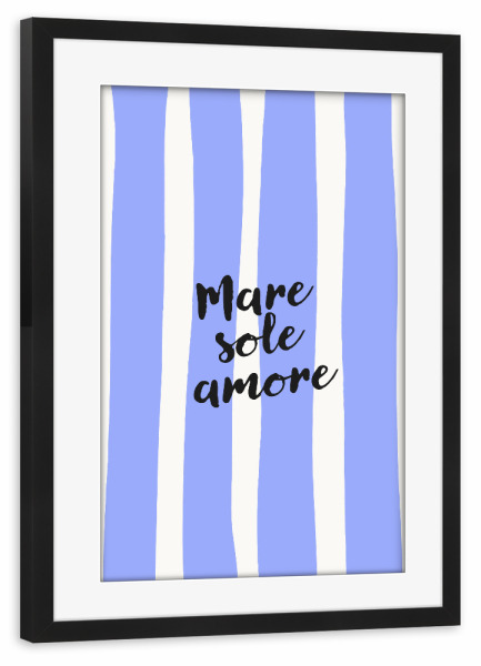 Poster mit Rahmen schwarz "Mare Sole Amore" artboxONE - Typografie,Liebe,Lehrersprüche