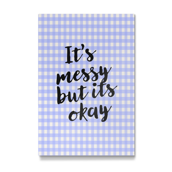 Galerie-Print "Es ist chaotisch, aber es ist okay" 75x50 cm artboxONE