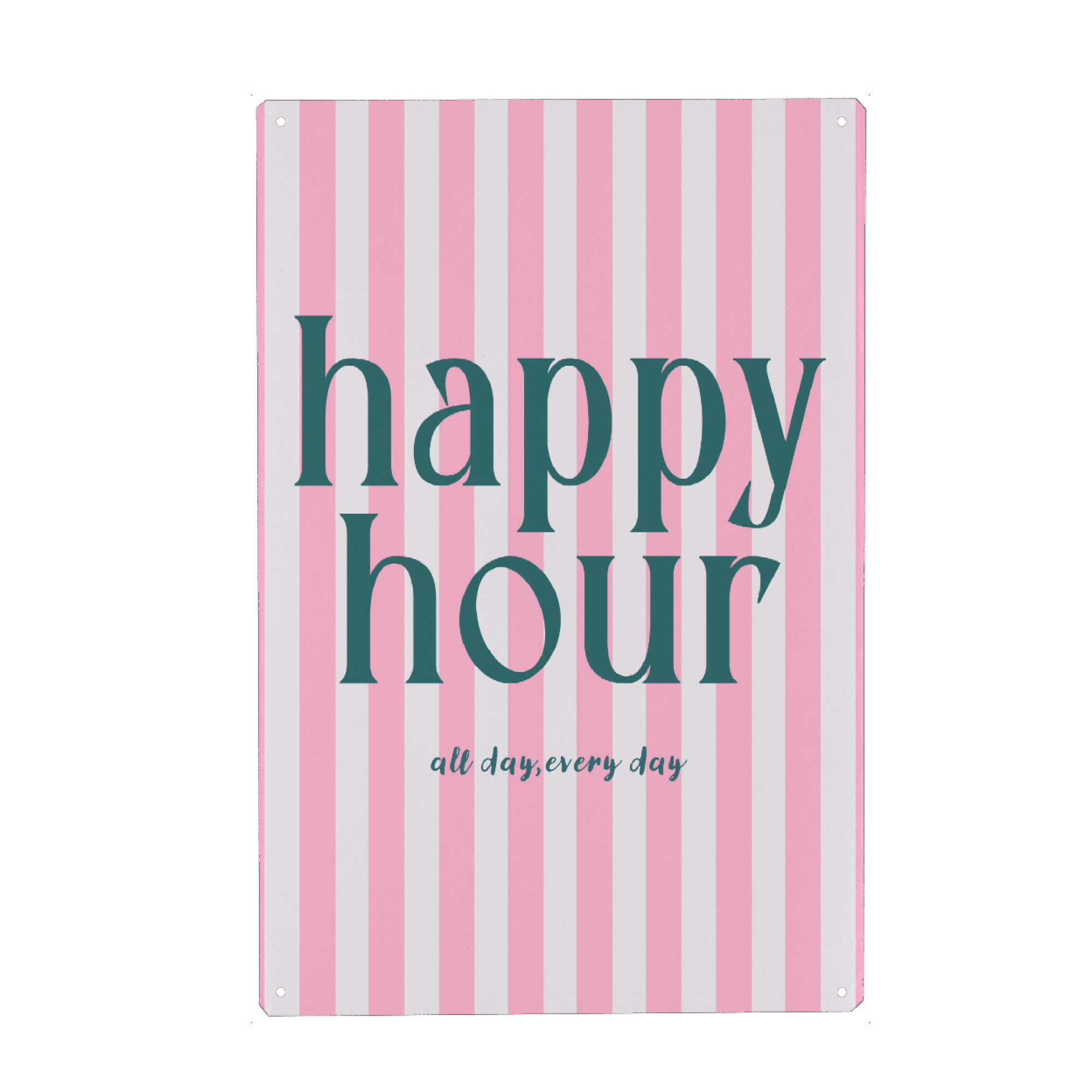 Metall Poster "Happy Hour - Spaßfeier" artboxONE - Typografie,Liebe,Lehrersprüche