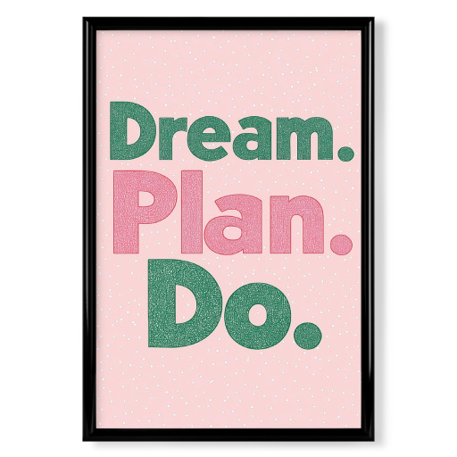 Träume-Plane-machen, rosa