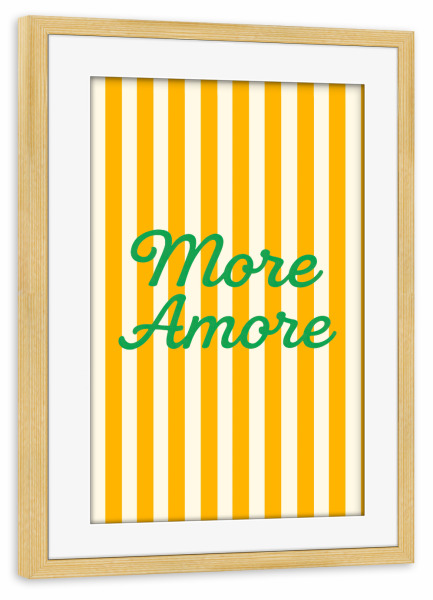 Poster mit Rahmen kiefer "Mehr amore romantische Liebeszitat" artboxONE - Typografie,Liebe