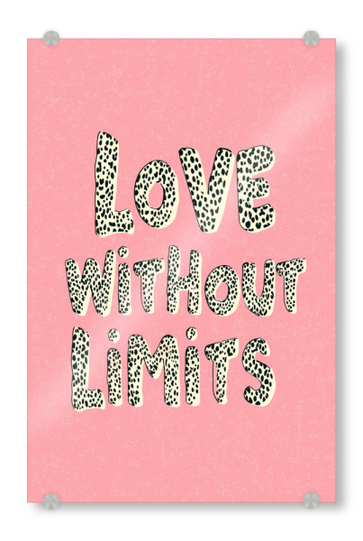 Acrylglasbild "Liebe ohne Grenzen, Leo" artboxONE - Typografie,Tiere,Liebe