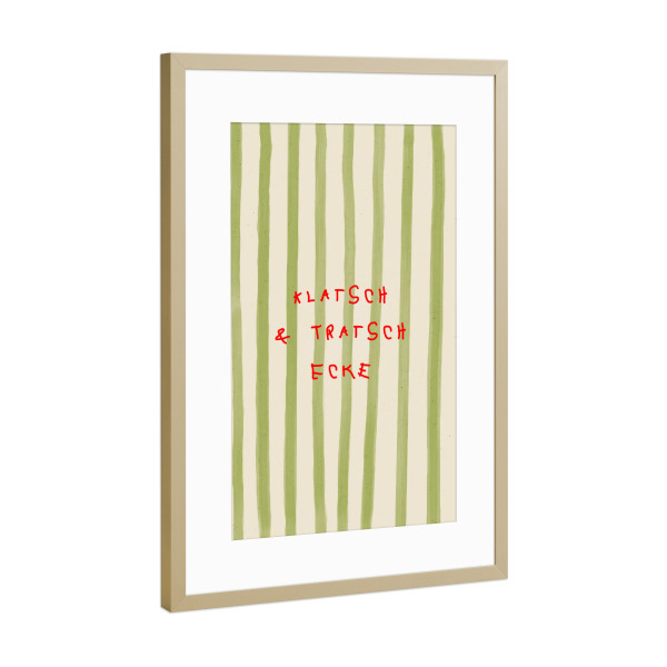 Poster mit Rahmen Gold "Klatsch & Tratsch Ecke Zitat" artboxONE - Typografie