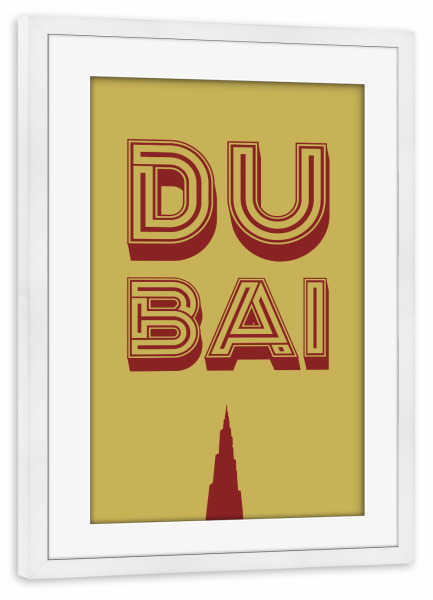 Poster mit Rahmen weiß "Dubai Typo" artboxONE - Typografie,Städte / Dubai