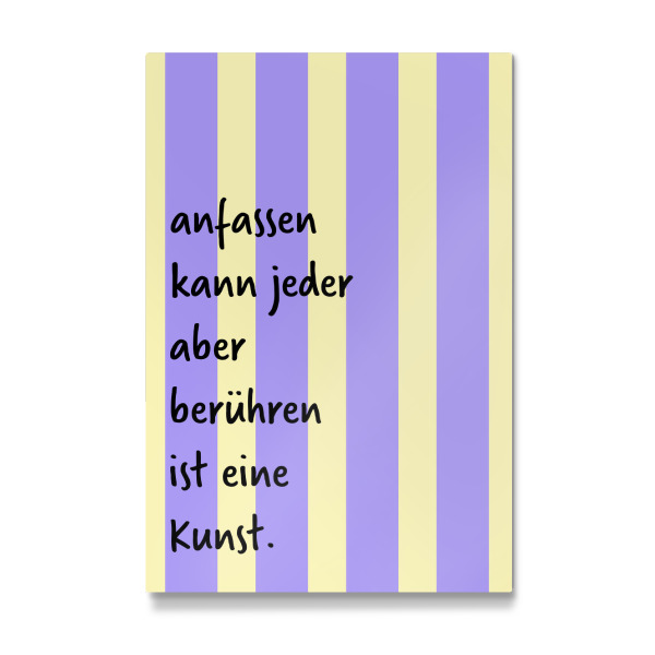 Galerie-Print "Berühren ist eine Kunst" 75x50 cm artboxONE