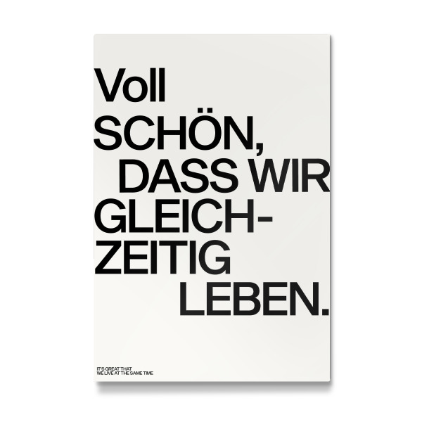 Galerie-Print "Voll schön Dass Quote" 75x50 cm artboxONE