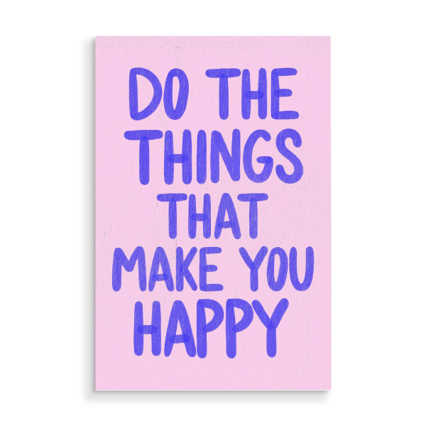 Holzbild "Dinge machen dich glücklich" artboxONE - Typografie