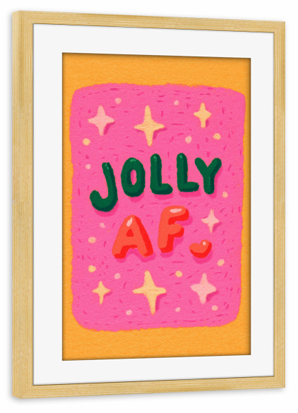 Poster mit Rahmen kiefer "Jolly AF, Fröhliche Stimmung" artboxONE - Typografie,Weihnachten,Lustig