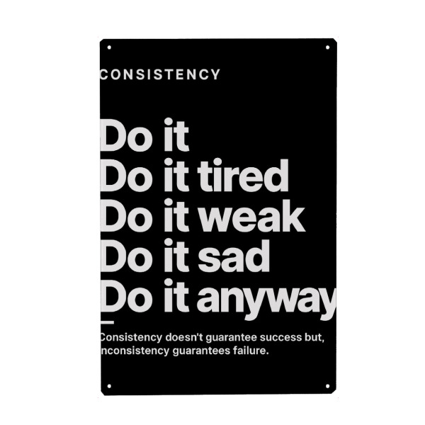 Holzbild "Consistency Motivationa" artboxONE - Typografie,Sport / Motivation - Consistency,Motivation,Quote,Sucess,Failure,Inspiration,Typo,Typografie