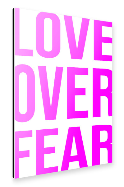 Alu-Dibond "LIEBE ÜBER ANGST" 30x20 cm artboxONE