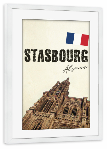Poster mit Rahmen weiß "Strasbourg, Alsace" artboxONE - Städte,Typografie,Reise,Architektur,Reise / Länder