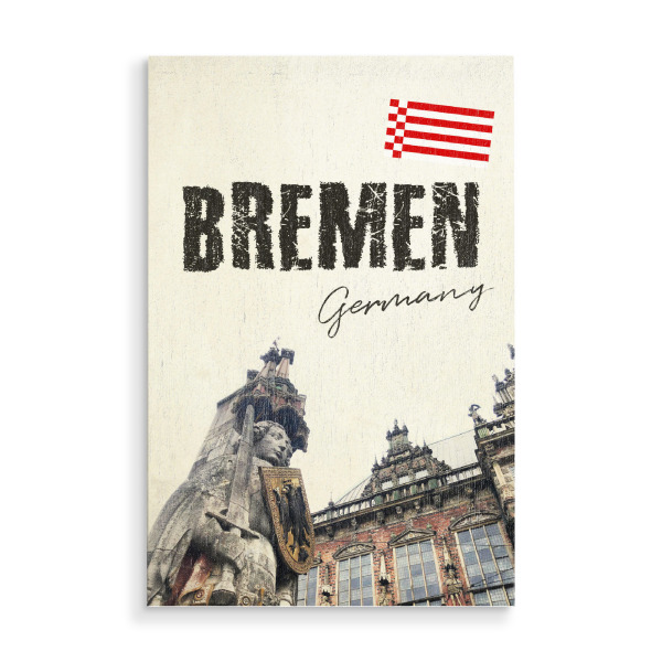 Holzbild "Bremen, Roland und Rathaus" artboxONE - Städte,Typografie,Reise,Architektur,Reise / Länder