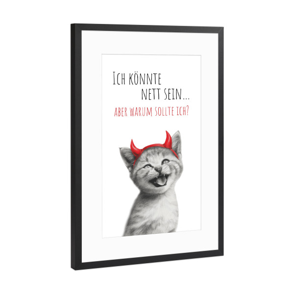 Poster mit Rahmen Schwarz (Metallic) "Coole Katze - Kleines Teufelchen" artboxONE - Typografie,Tiere,Lustig