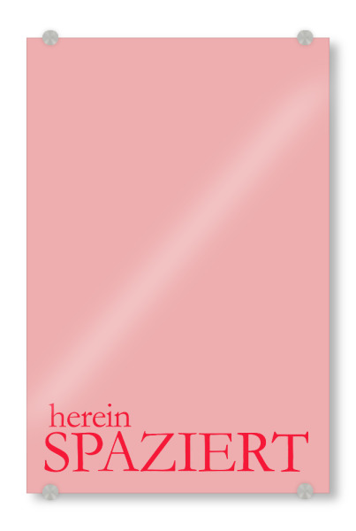 Acrylglasbild "Hierinspazierte Typografie" artboxONE - Typografie