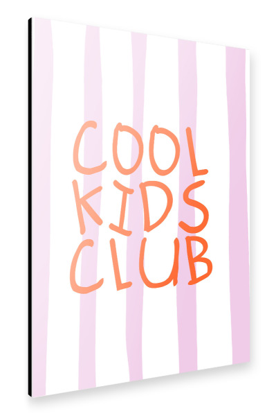 Alu-Dibond "Cooler Kinderclub" 75x50 cm artboxONE