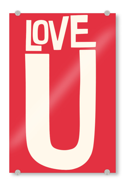 Acrylglasbild "Big Love U" artboxONE - Typografie