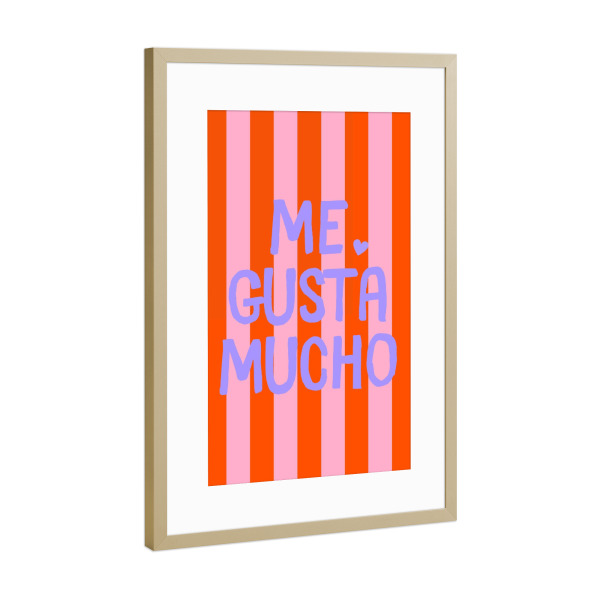 Poster mit Rahmen Gold "Me gusta mucho - gestreift" artboxONE - Typografie,Liebe,Lustig