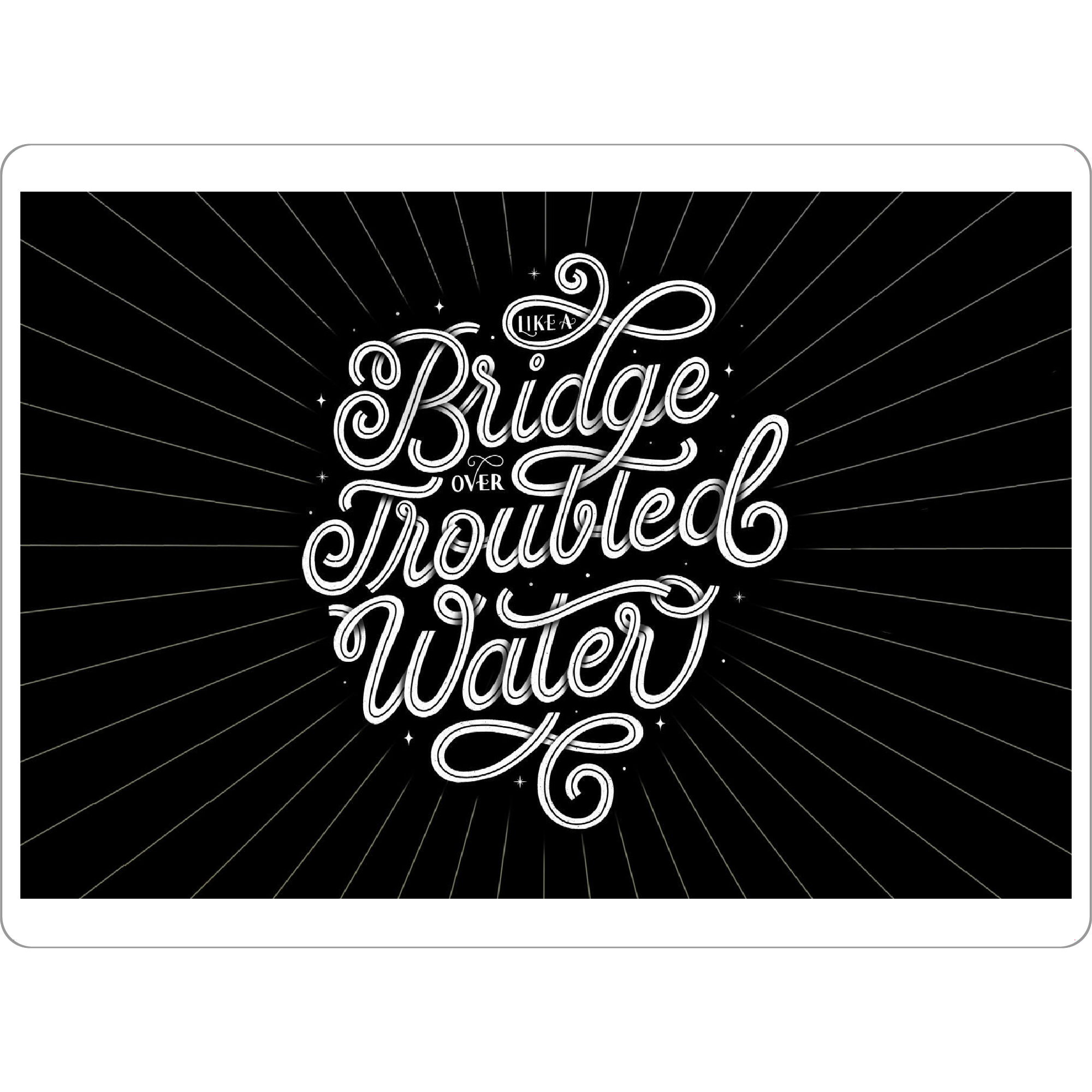 Tischset "Bridge Over Troubled Water" artboxONE - Typografie,Musik,Liebe