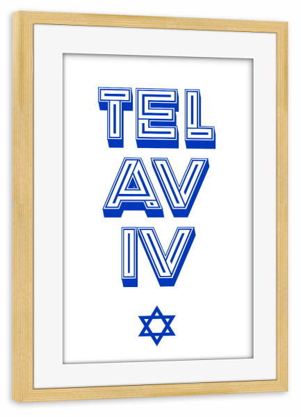 Poster mit Rahmen kiefer "Tel Aviv" artboxONE - Städte,Typografie,Reise,Reise / Strand und Meer,Reise / Länder