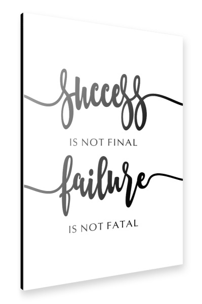 Alu-Dibond "Der Erfolg ist nicht endgültig" 75x50 cm artboxONE