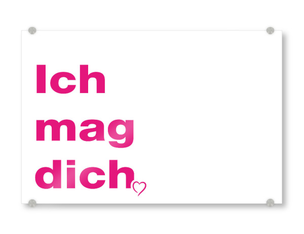 Acrylglasbild "Ich mag dich arg" artboxONE - Liebe,Für Mama,Für Papa