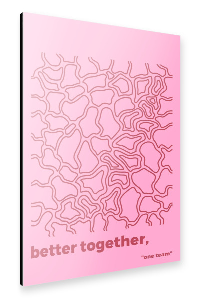 Alu-Dibond "Besser zusammen rosa Hintergrund" 30x20 cm artboxONE