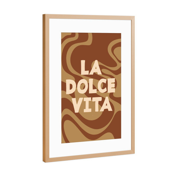 Poster mit Rahmen Kupfer "La Dolce Vita abstrakt" artboxONE - Typografie - Einfach,Typografie,Zitat,Ausdruck,Braun