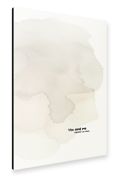Alu-Dibond "You and me together we shine Liebe" 75x50 cm artboxONE