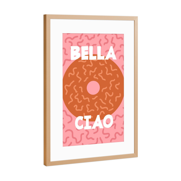 Poster mit Rahmen Kupfer "Bella Ciao Donuts" artboxONE - Typografie,Liebe - Donuts,Rosa,Lila,Schön,Pink,Minimalistisch,Modern